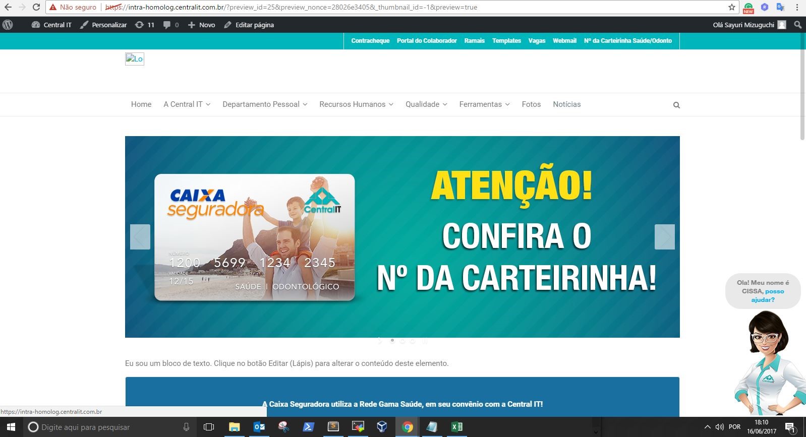 Conheça a Cissa, a mais nova colaboradora da Central IT!