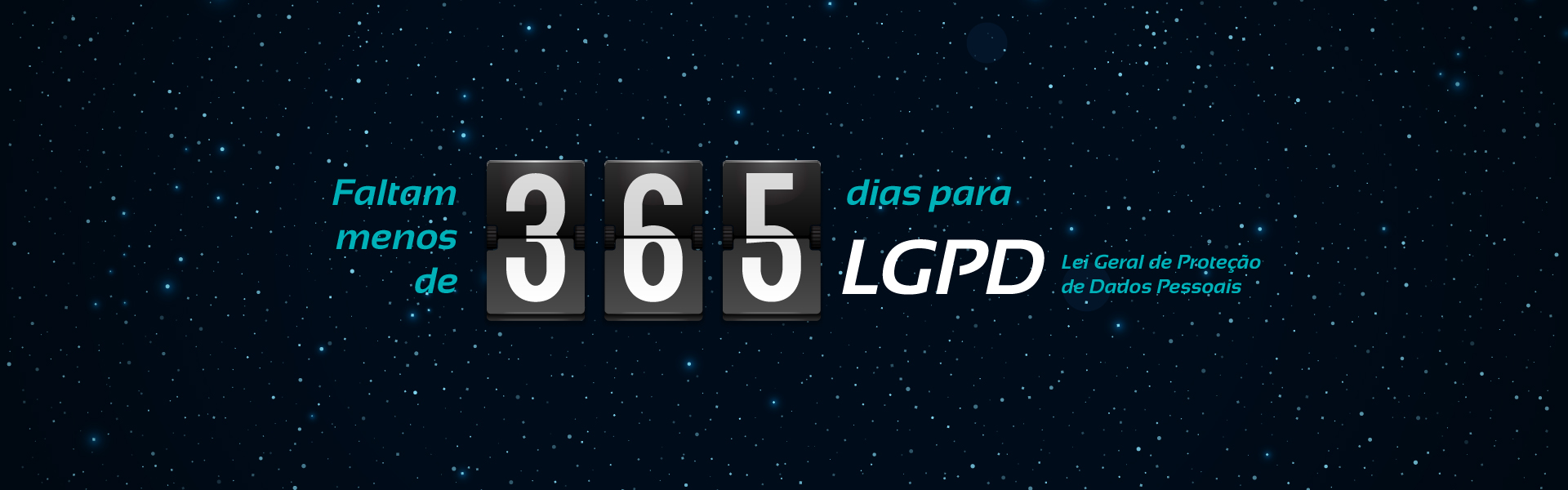 Em um ano, LGPD entra em vigor. Saiba quais são as principais exigências.